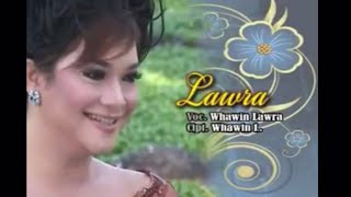 Download lagu LAWRA - WHAWIN LAWRA () mp3