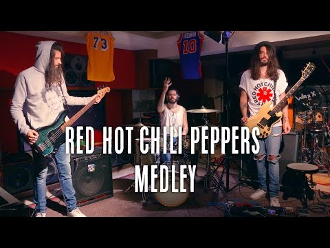 Red Hot Chili Peppers Medley