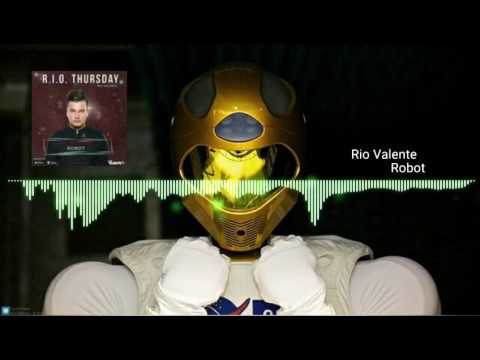 Rio Valente - Robot