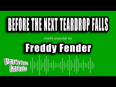 Freddy Fender - Before The Next Teardrop Falls (Karaoke Version)