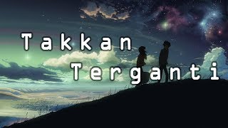 Download lagu Takkan Terganti - Kangen Band || Cover by Sheryl Shazwanie || Unofficial Lirik Musik Video mp3