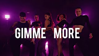 Britney Spears - GIMME MORE - Choreography by Saarah Fernandez