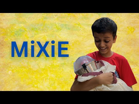 MiXiE