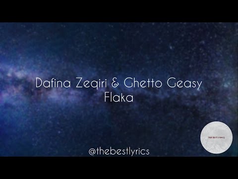 Dafina Zeqiri & Ghetto Geasy - Flaka (The Best Lyrics)