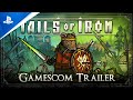 Tails of Iron - Arise Young Prince Trailer | PS5, PS4