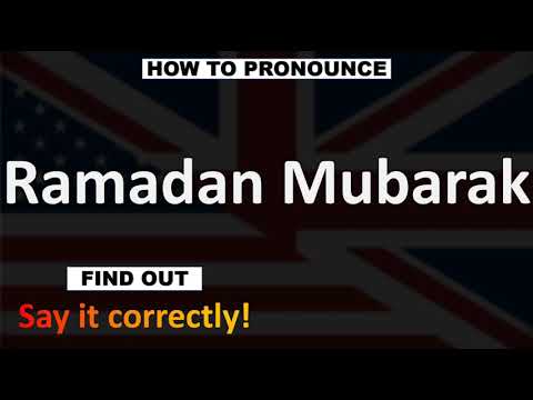 How to Pronounce Ramadan Mubarak? (ARABIC)
