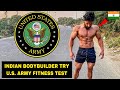 INDIAN BODYBUILDER Try The US Army Fitness Test (Without Practice)
