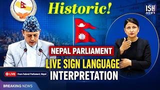 Nepal Parliament Introduces Live Sign Language Interpretation