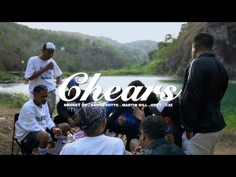 Don Smokeeey - Chears (MV) ft Martin Hill , C3Z , Cozy & Andre Dotto