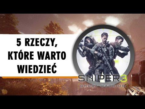 Sniper: Ghost Warrior 3 Hands-on. 5 Rzeczy, które warto wiedzieć