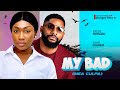 My Bad Mea Culpa Ebube Nwagbo John Tyler Ekanem 2024 Latest Nigerian Movies