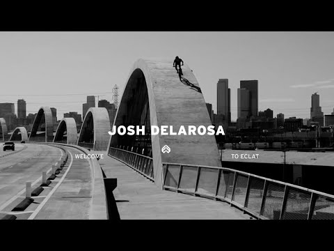 Josh Delarosa - Welcome to Eclat