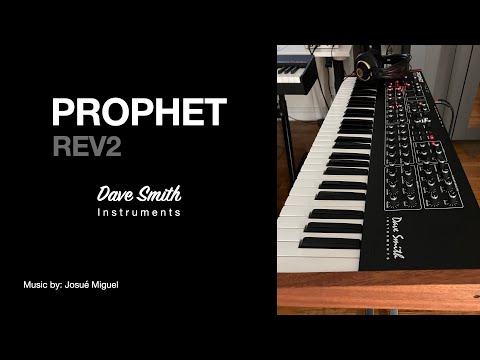 Prophet REV2 (Piece #1)- Dave Smith Instruments - Music by: Josué Miguel