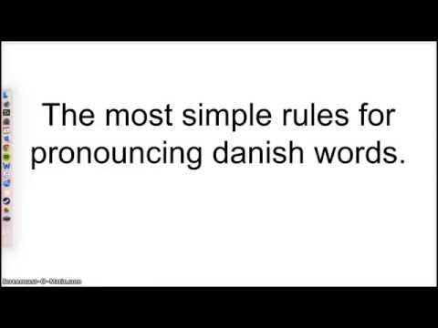 Danish pronunciation - The simple rules