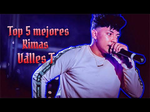 Mejores Rimas Valles T  Top 5