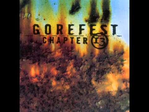 Gorefest-Chapter 13- 01 Chapter 13