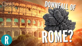 How Lead (Maybe?) Caused the Downfall of the Roman Empire