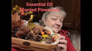 Essential Oil scented pinecones.