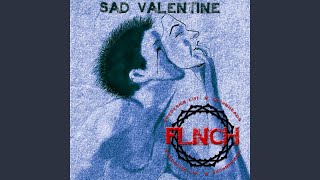 Sad Valentine