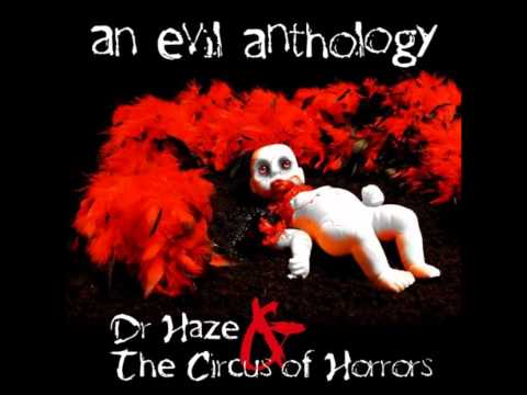 Dr. Haze and The Circus Of Horrors - Monster Mash