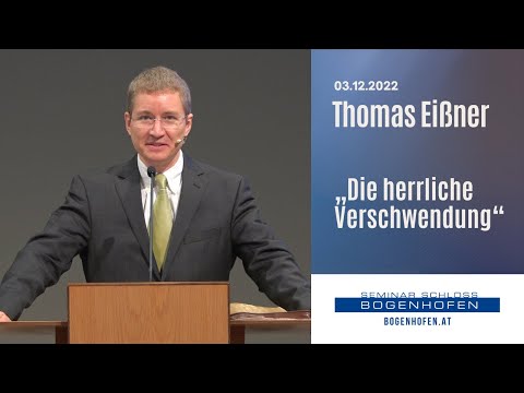 Thomas Eißner - „Die herrliche Verschwendung“ | 03.12.2022