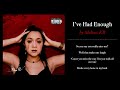 "I'VE HAD ENOUGH" BY MELINA KB Lyric Video