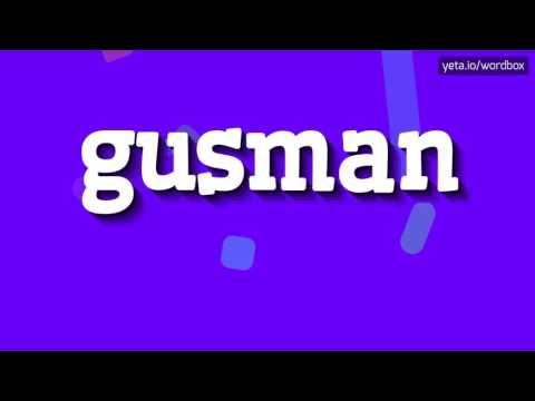 GUSMAN - HOW TO PRONOUNCE IT!?