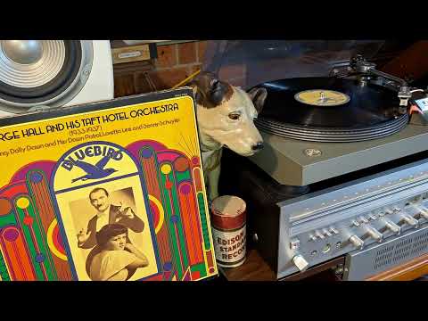 Good Morning Glory. George Hall & His Taft Hotel Orchestra. Vocal: Loretta Lee. Bluebird 78rpm 1933