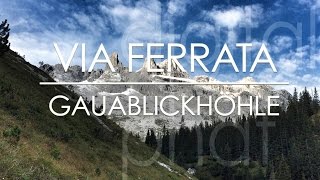 preview picture of video 'Via Ferrata Gauablickhöhle Klettersteig Sulzfluh in Montafon'