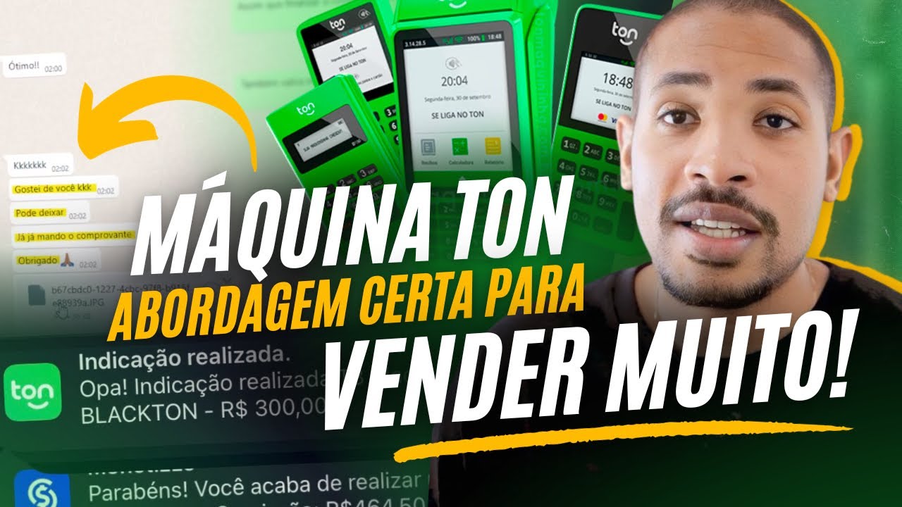 Abordagem para vender a Máquina Ton no WhatsApp (Tudo na prática)