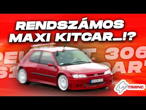 Peugeot 306 S16 "Kitcar" / MAGYAR RENDSZÁMMAL...?! (Laptiming Ep.391.)