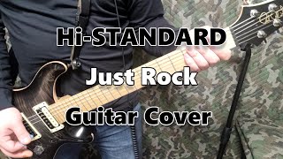 Just Rock-Hi-STANDARD Guitar-Cover