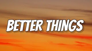 Aespa - Better Things (Lyrics)