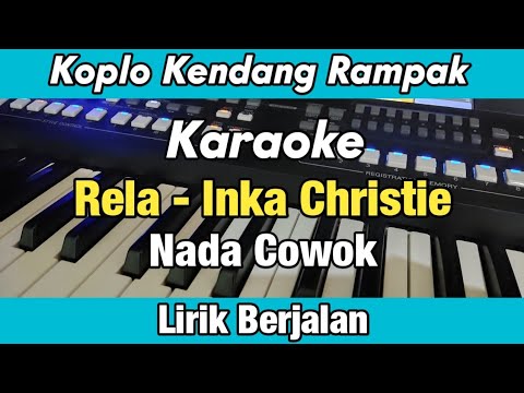 Karaoke - Rela Inka Christie Koplo Rampak Nada Cowok