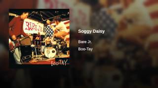 Soggy Daisy Music Video