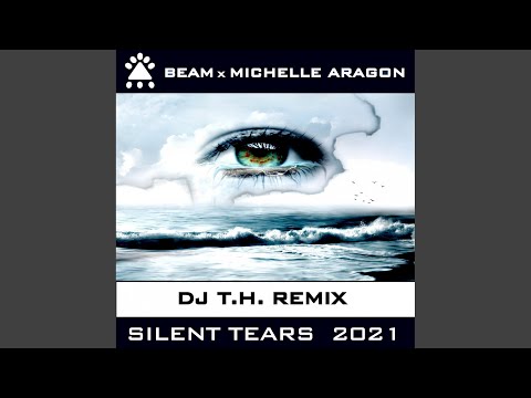 Silent Tears 2021 (DJ T.H. Radio Mix)