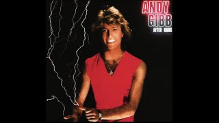 ANDY GIBB :  AFTER DARK