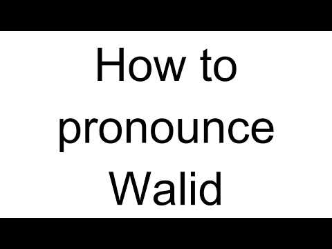 How to Pronounce Walid (Arabic)