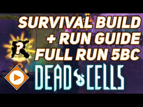 Dead Cells | Survival Build + Run Guide for beating the game (FULL RUN 5BC) V20