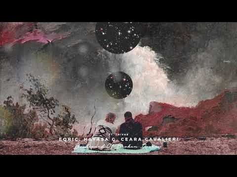 EQRIC, HAYASA G, Ceara Cavalieri - Boulevard Of Broken Dreams (Ft. Thivas)