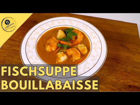Fish soup à la Bouillabaisse – quick and easy to cook
