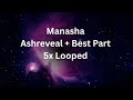 Manasha Ashreveal Best Part 5x Looped