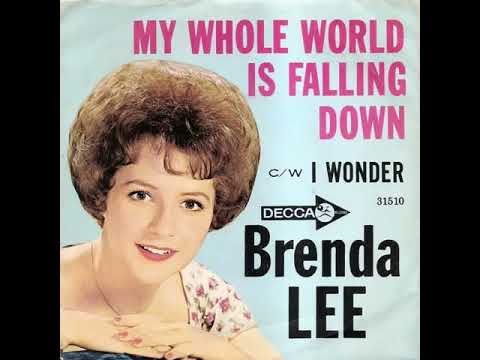 Brenda Lee - My Whole World Is Falling Down