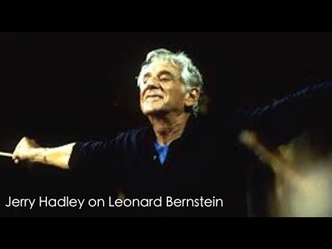 Jerry Hadley on Leonard Bernstein (1997)