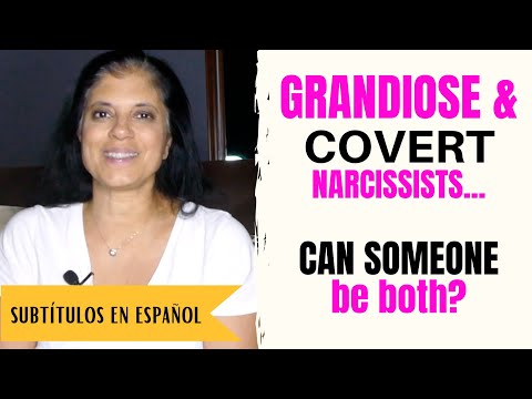 Grandiose and covert narcissism - are they mutually exclusive? (subtítulos en español)