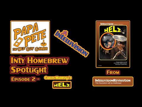 Papa Pete's INTY Homebrew Spotlight - Ep 2 - H.E.L.I. by Carlos Madruga