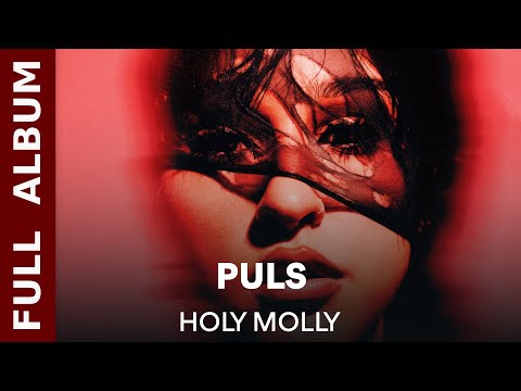 Holy Molly - PULS | Full Album