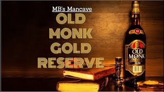Old Monk Gold Reserve Review | #RumDiaries