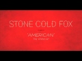 Stone Cold Fox - American - The Young EP 