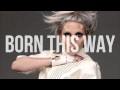 Born This Way (Backing Vocals & Whispers) 